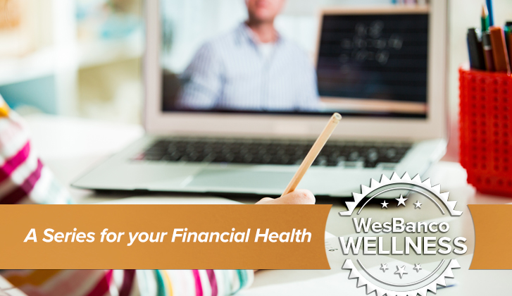 A student holding a pencil in front of a computer screen. The words A Series for your Financial Health in orange banner in the foreground.