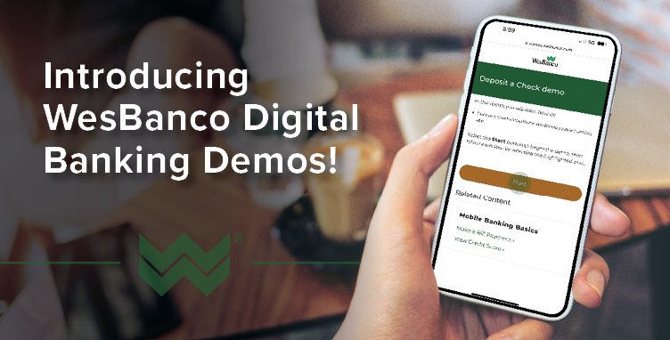 Introducing WesBanco Digital Banking Demos