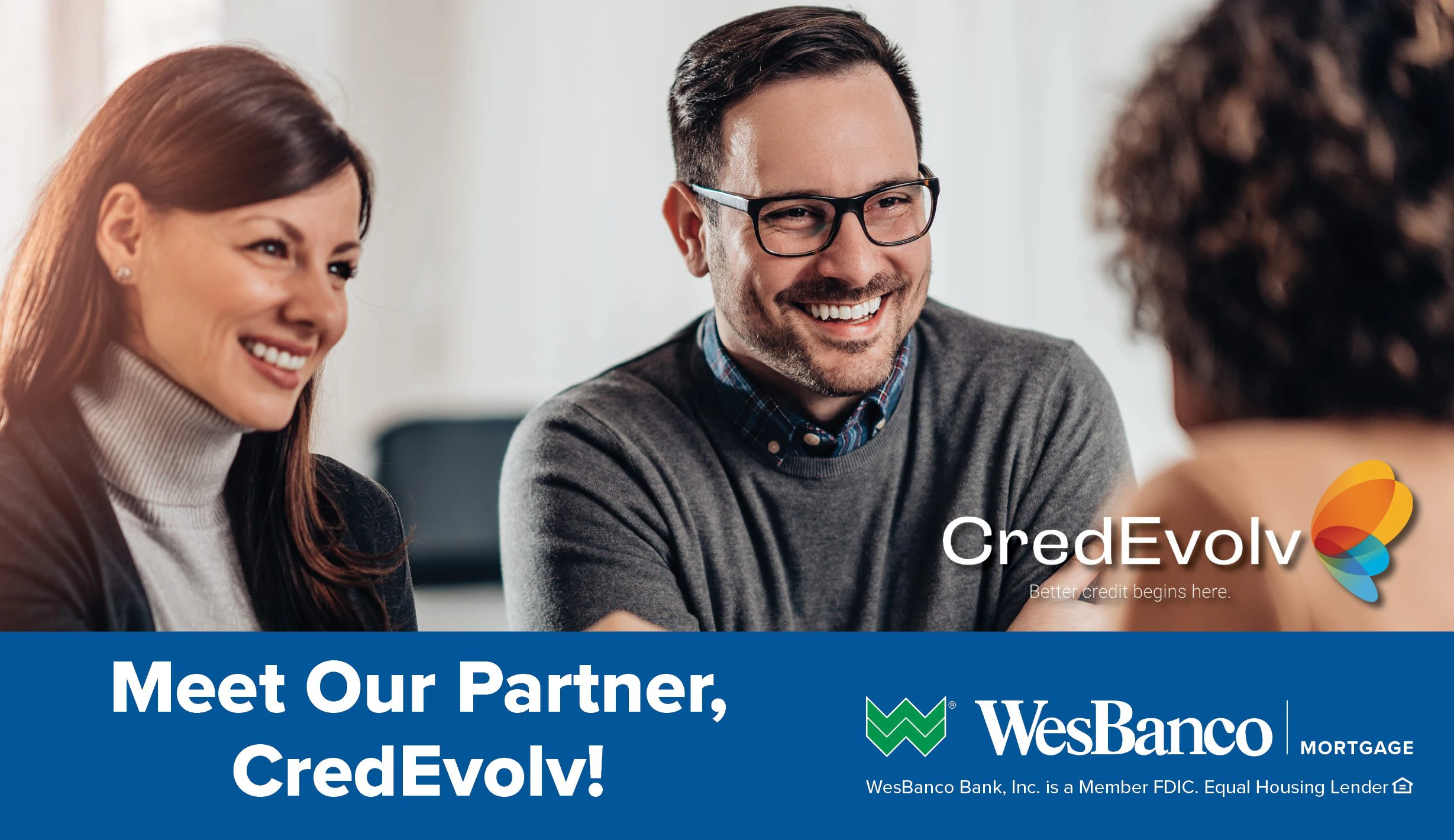 Meet our partner, CredEvolv! Picture of woman and man smiling.