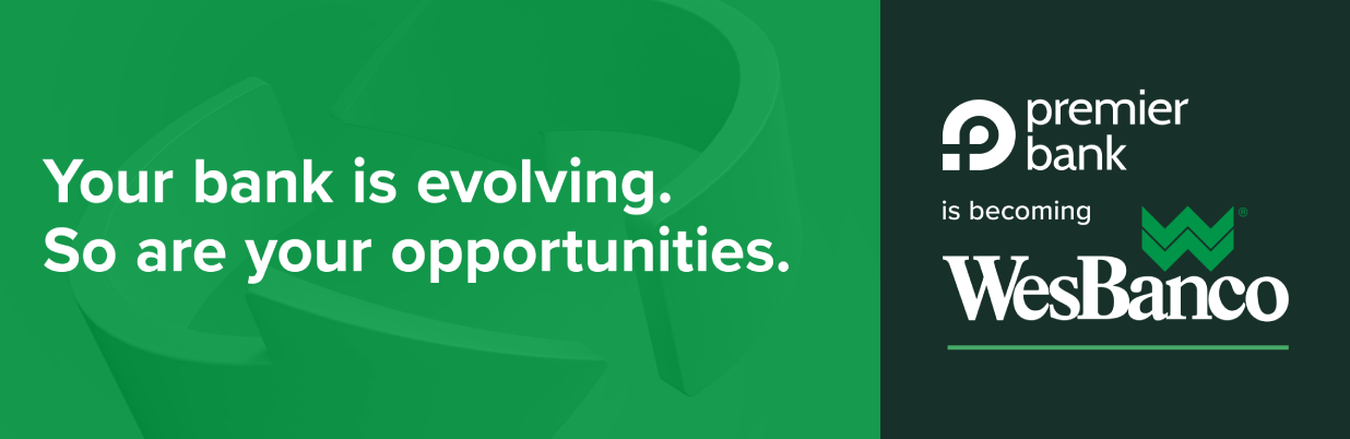 Premier Bank is becoming WesBanco.
