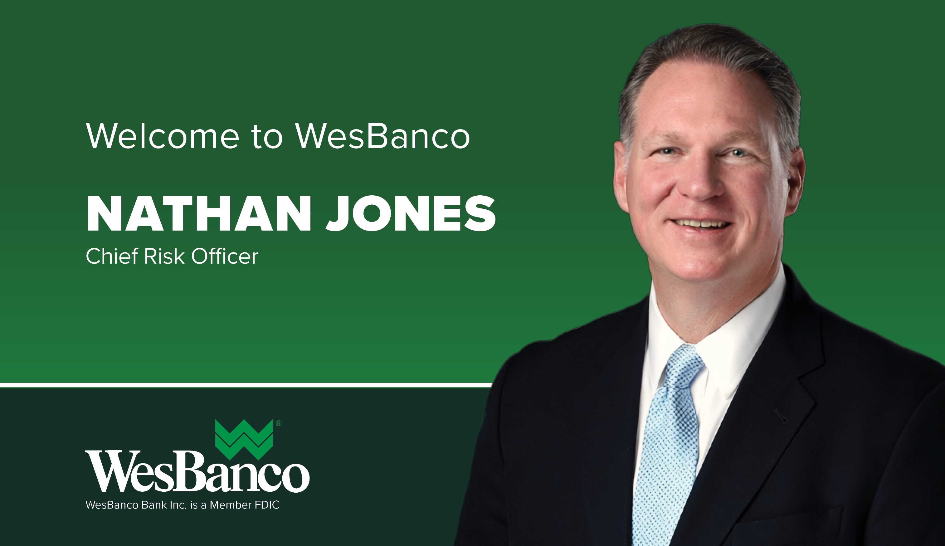 Headshot of Nathan Jones on a green background with text that reads Welcome to WesBanco Nathan Jones